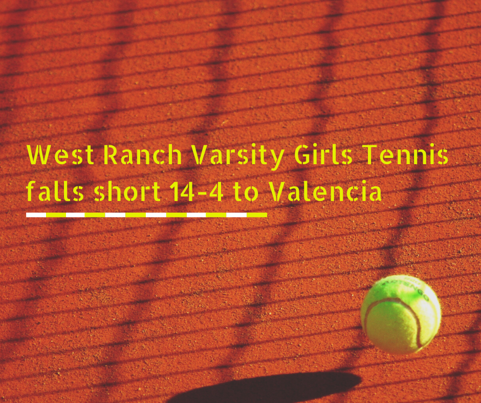 Varsity Match Schedule – Tennis - Girls – Valencia High School