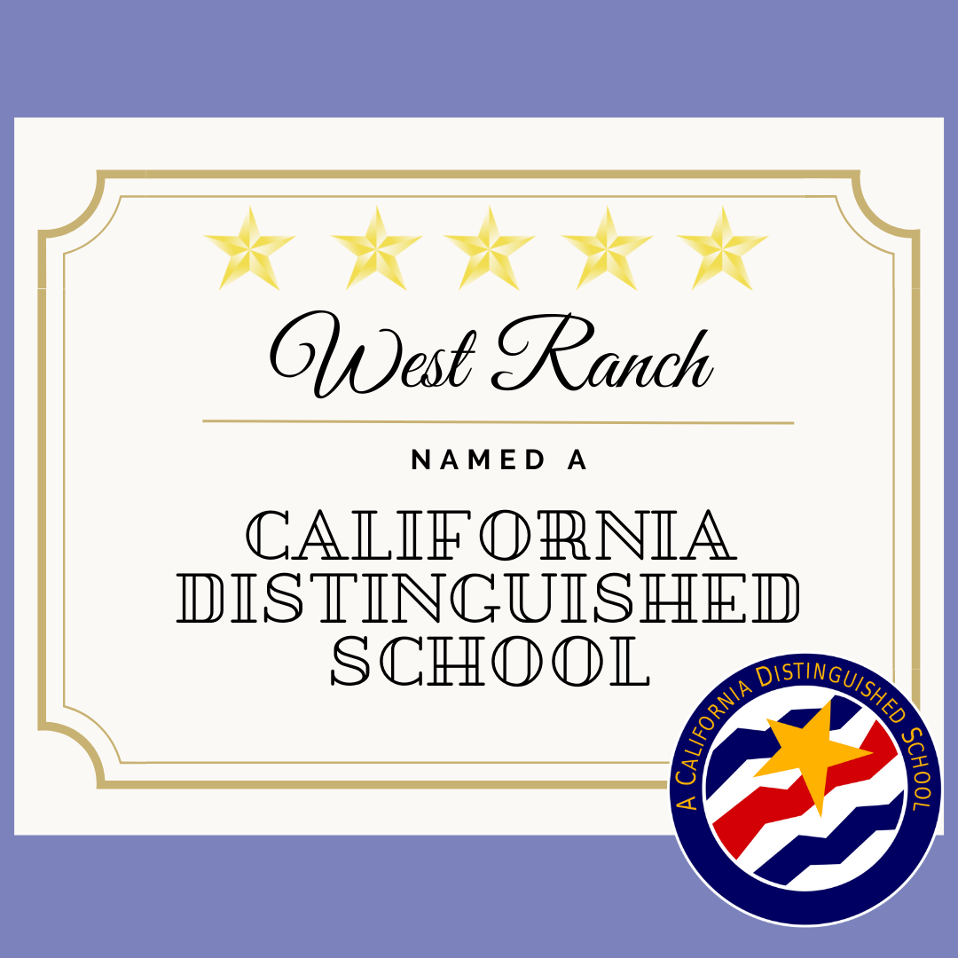 West Ranch Named 2021 California Distinguished School – The Paw Print