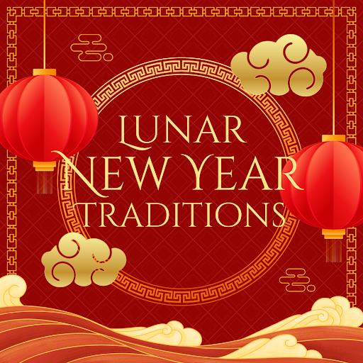 Lunar New Year Traditions